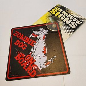 Plastic Car Window Sign - Zombie Dog on Board